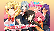 The girls finally come to Steam!Finally enjoy the fast-paced, exciting visual novel for men, �gMoe! Ninja Girls�h, on Steam!